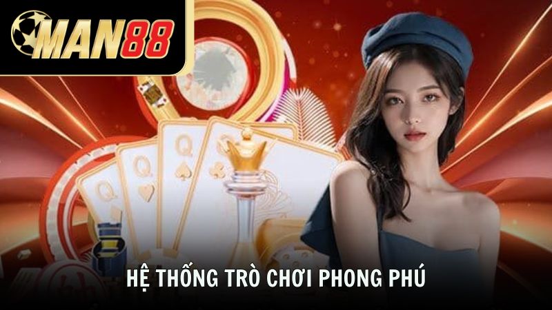 Hệ thống trò chơi phong phú phù hợp mọi đối tượng